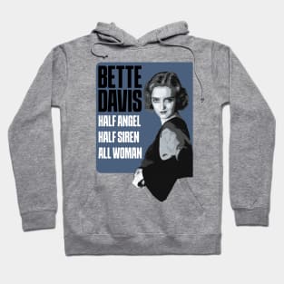 Bette Davis Half Angel Half Siren All Woman Hoodie